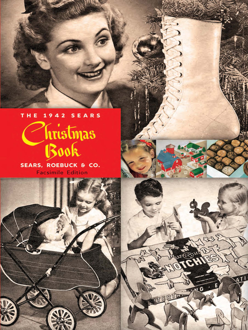 Title details for The 1942 Sears Christmas Book by Sears, Roebuck and Co. - Available